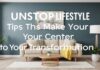 Eve Sığmayan Hayat Tarzı: Evimizi Dönüşümün Merkezi Yapan İpucları Unstoppable Lifestyle: Tips to Make Your Home the Center of Your Transformation