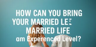 Evlilik Hayatınızı Nasıl Deneyimli Bir Düzeye Getirebilirsiniz? How Can You Bring Your Married Life to an Experienced Level?