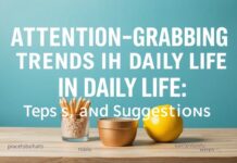Günlük Yaşamda Dikkat Çekici Trendler: İpuçları ve Öneriler Attention-Grabbing Trends in Daily Life: Tips and Suggestions